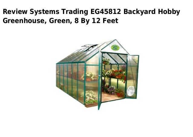 System trading corporation greenhouse